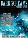 Cover image for Dark Screams, Volume 7